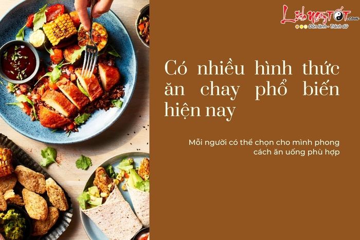 Lựa chọn phương pháp ăn chay phù hợp