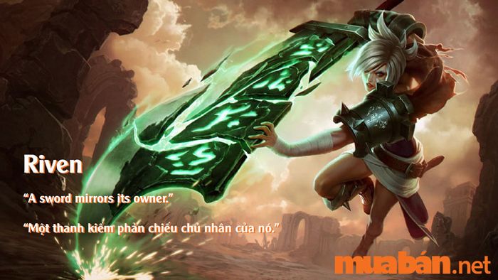 Ý nghĩa các câu nói tiếng Anh của Riven