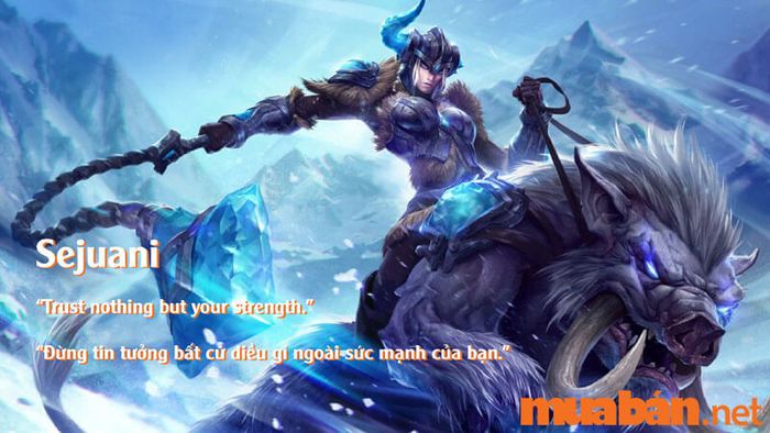 Ý nghĩa của các câu nói tiếng Anh mà tướng Sejuani đã phát biểu