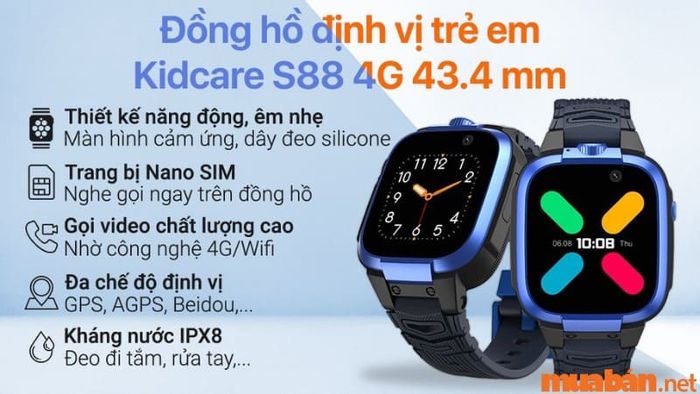 Nên chọn loại đồng hồ định vị trẻ em nào? Kidcare S88 4G 43.4 mm là lựa chọn tuyệt vời cho trẻ