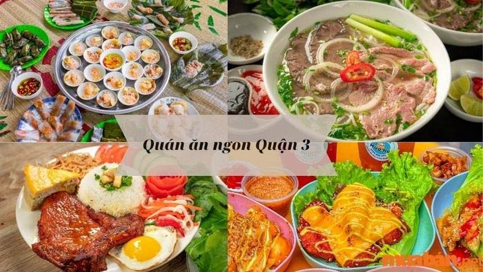 Các quán ăn quận 3 nhất định phải ghé thăm