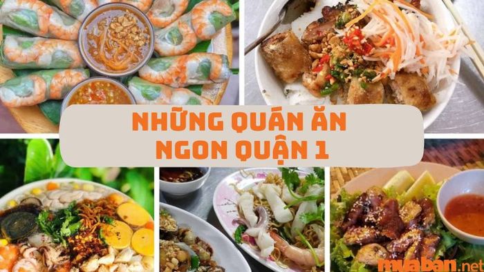 Các Quán Ăn Ngon Tại Quận 1