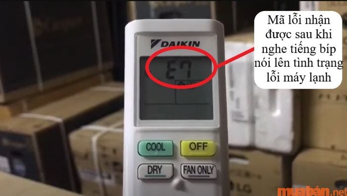 Nhận diện mã lỗi đã được thông báo để có thể thực hiện sửa chữa, bảo trì thông qua dịch vụ bảo hành hoặc điện lạnh.