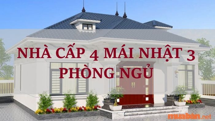 Nhà cấp 4 mái Nhật 3 phòng ngủ đang trở thành xu hướng phổ biến hiện nay.