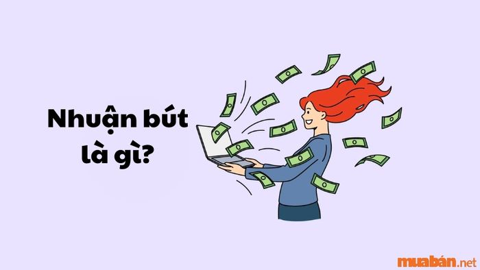 Nhuận bút nghĩa là gì