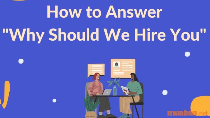 Gợi ý cách trả lời cho câu hỏi 