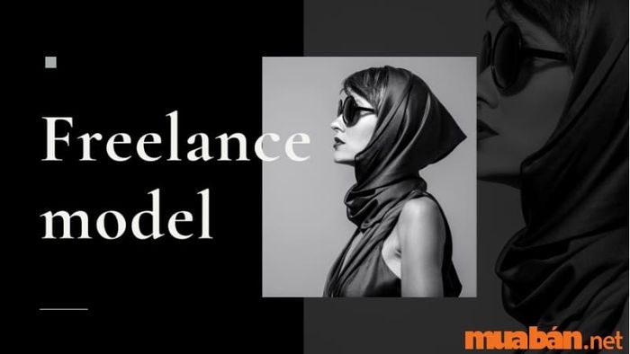 Freelance Model có nhiều hướng đi và cách phát triển sự nghiệp riêng.