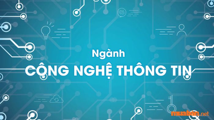 Ngành công nghệ thông tin xét tuyển khối nào?