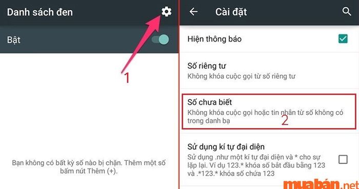 Chọn mục Số chưa biết và thêm số bạn muốn chặn vào danh sách