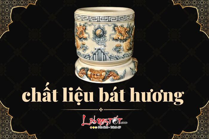 Chất liệu bát hương phong thủy