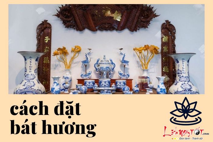 Cách đặt bát hương phong thủy