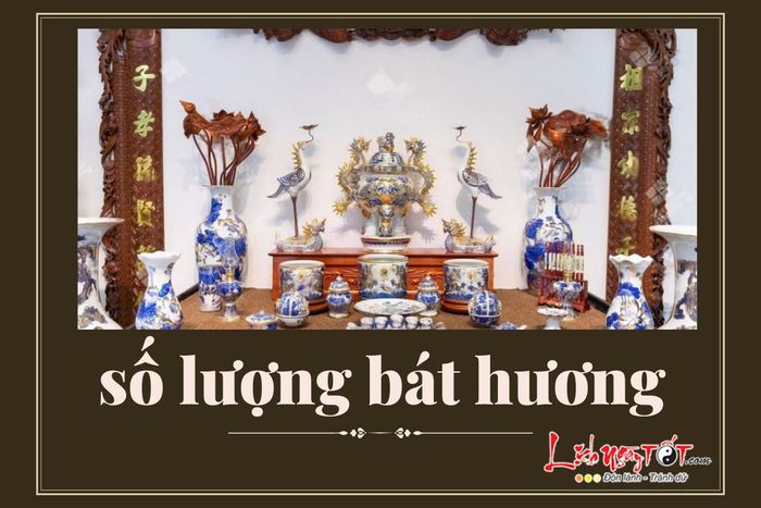 Số lượng bát hương phong thủy