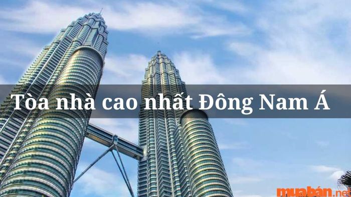 Danh sách các tòa nhà cao nhất khu vực Đông Nam Á