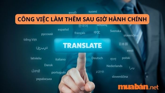 Công việc làm thêm ngoài giờ: Dịch thuật