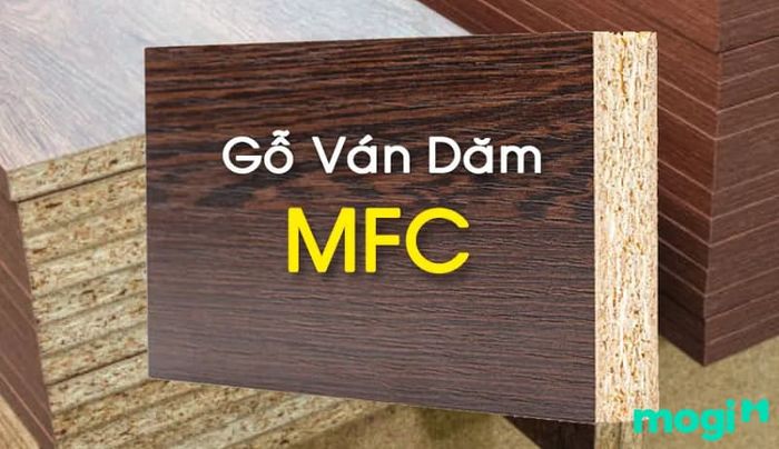 Khám phá gỗ MFC là gì và những tính năng đặc biệt của nó?