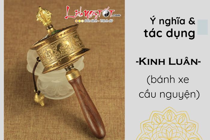 Ý nghĩa, tác dụng của Kinh luân