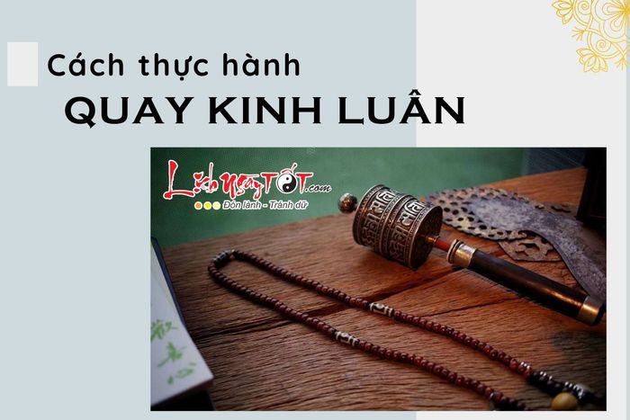 Cách thức hành trì quay Kinh luân