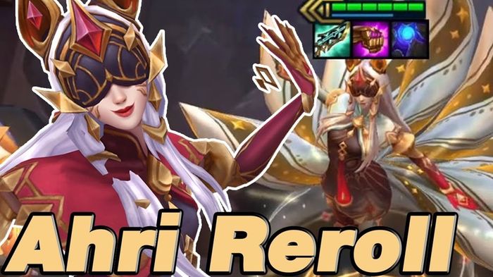 ĐTCL mùa 12: Cách vận hành hiệu quả đội hình Ahri reroll trong meta 14.21B