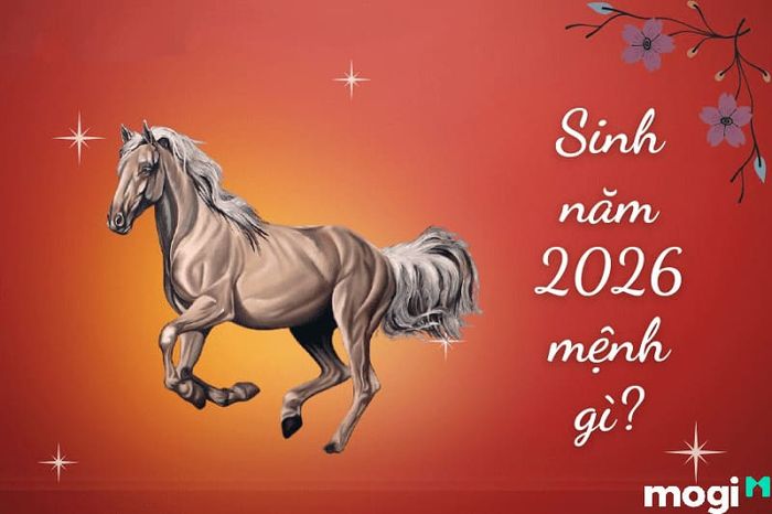 Mệnh gì năm 2026?