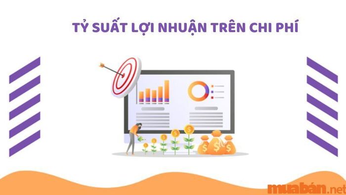 Công thức để tính tỷ suất lợi nhuận trên chi phí là gì?