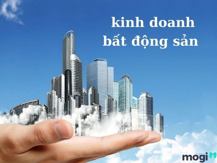 Các phương pháp kinh doanh bất động sản