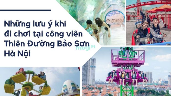 Lưu ý khi tham quan công viên Thiên Đường Bảo Sơn để có một chuyến đi suôn sẻ