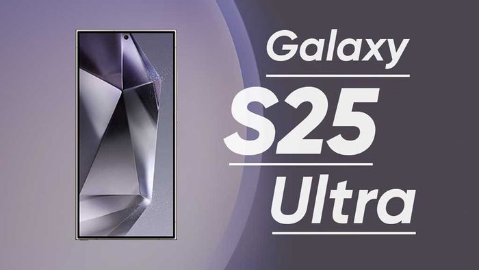 Dòng Galaxy S25 sẽ chính thức ra mắt vào năm sau