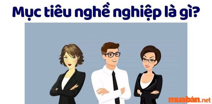 Mục tiêu nghề nghiệp