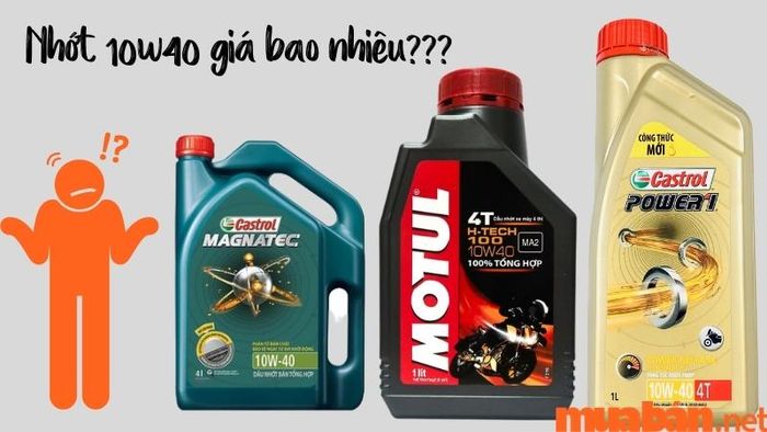 Giá của các loại nhớt 10w40 hiện nay