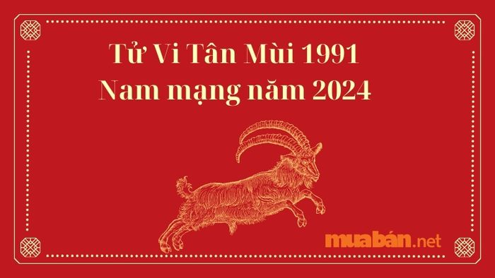 Tử Vi Tuổi 91 Năm 2024
