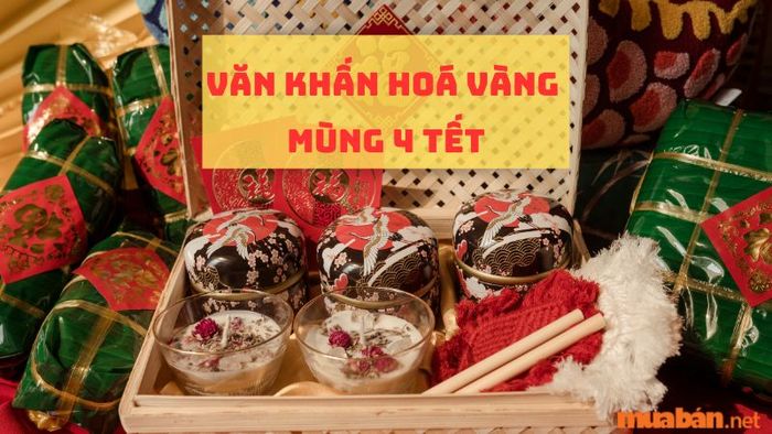 Bài văn khấn hóa vàng mùng 4 Tết 2024