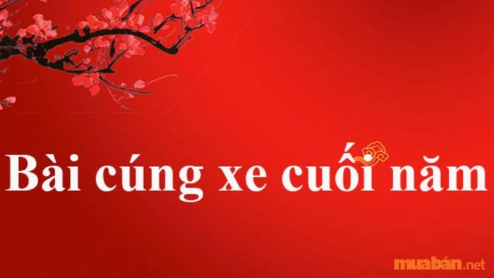 Mẫu văn khấn cúng xe cuối năm đầy đủ và chi tiết nhất