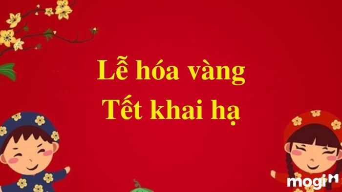 Lễ hóa vàng là một nghi thức quan trọng, được thực hiện bên cạnh bài cúng khai hạ mồng 7.