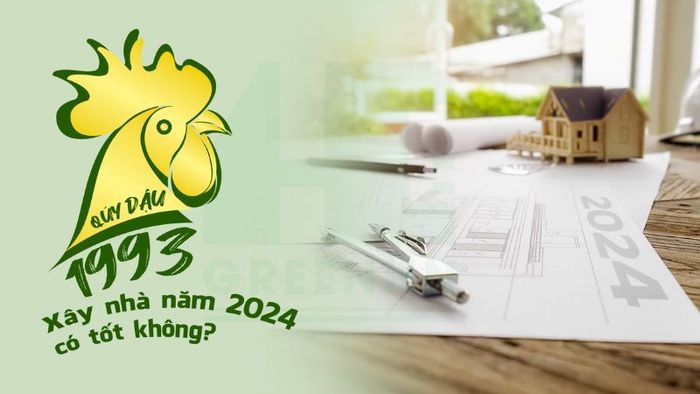 Khám phá tuổi Quý Dậu có phù hợp để xây nhà năm 2024