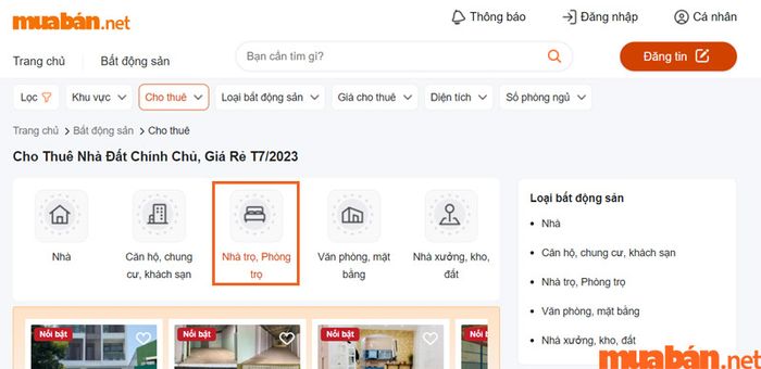 Khi chọn mục Nhà trọ, phòng trọ, bạn sẽ nhận được kết quả tìm kiếm các tin đăng cho thuê phòng trọ trên toàn quốc.