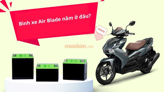 Bình ắc quy xe Air Blade ở đâu?