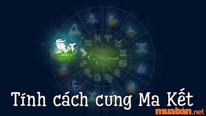 Tính cách đặc trưng của cung Ma Kết