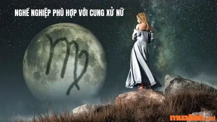 Nghề nghiệp thích hợp với Xử Nữ