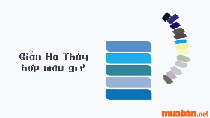 Mệnh Giản Hạ Thủy hợp với màu gì?