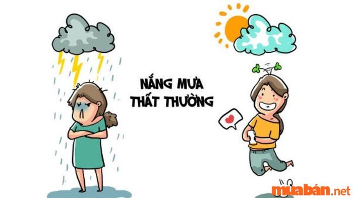 Tính cách biến động, khó đoán