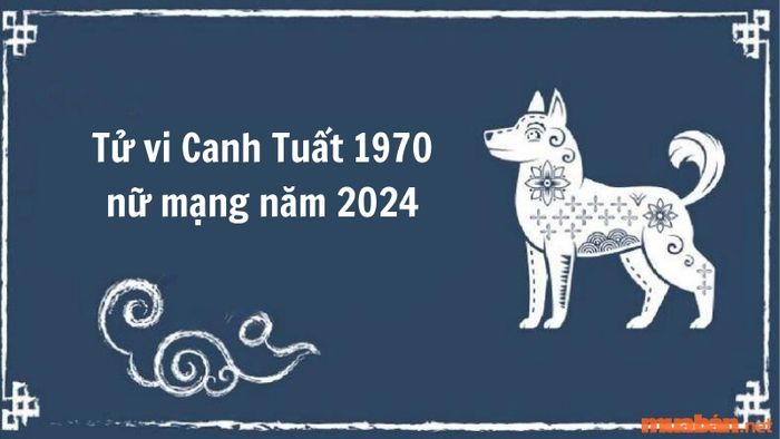 Tử vi Canh Tuất 1970 nữ mạng 2024: Cần Thận Trọng Trong Mọi Quyết Định
