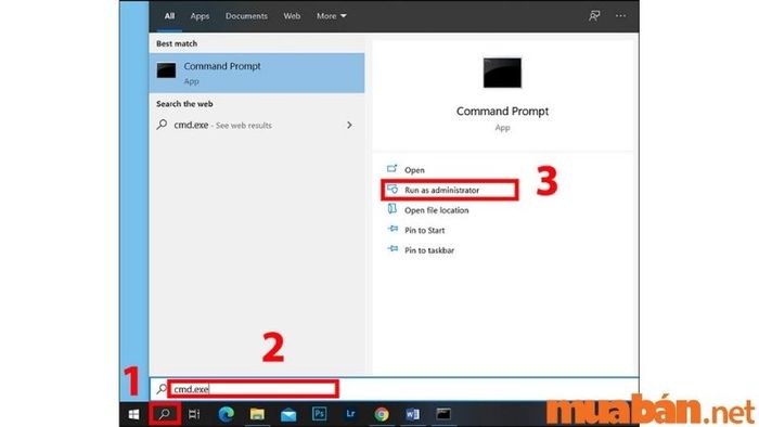 Tìm kiếm cmd.exe và chọn Run as administrator