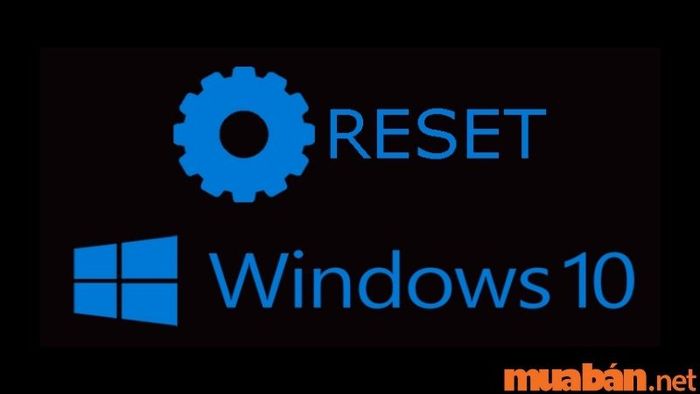Cài đặt lại Windows chính hãng