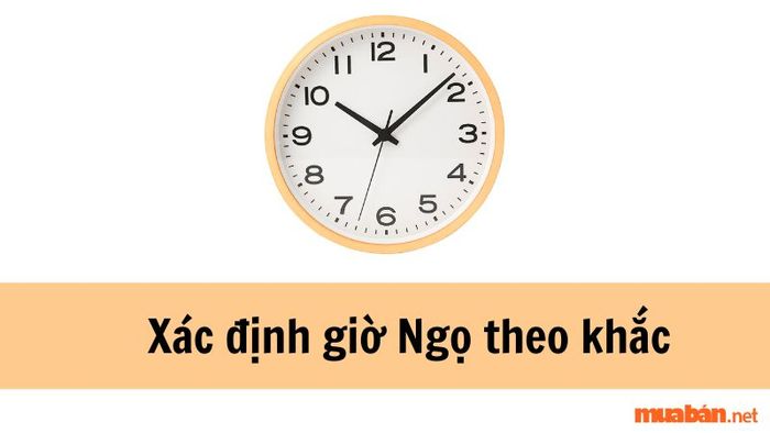 Phương pháp xác định giờ Ngọ theo khắc