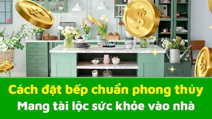 Lý do bạn nên chọn hướng bếp hợp phong thủy với tuổi Tân Mùi