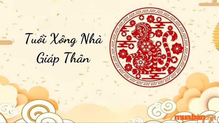 Mời đúng tuổi xông nhà sẽ mang lại nhiều tài lộc và vận may cho Giáp Thân trong năm 2024