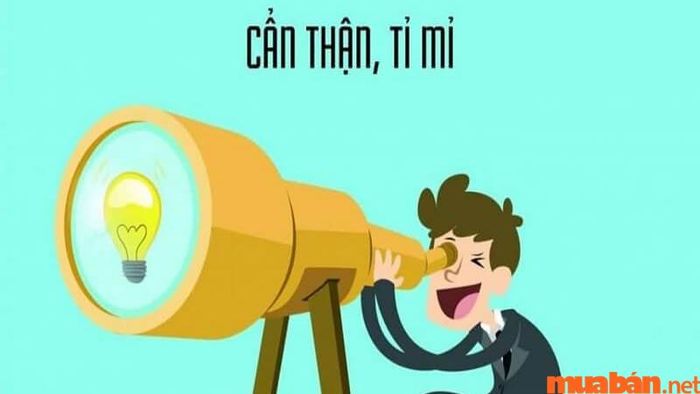 Cẩn thận và tỉ mỉ trong công việc để đạt sự chính xác cao.