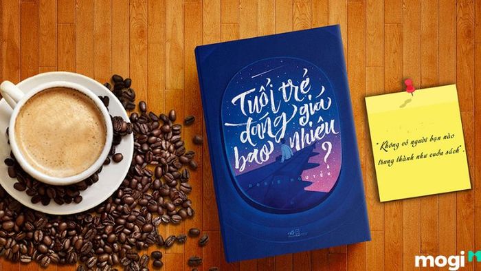 Tuổi trẻ đáng giá bao nhiêu – Roise Nguyễn