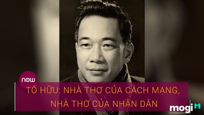 Ngày 04/10 - Ngày kỷ niệm sinh nhật nhà thơ Tố Hữu
