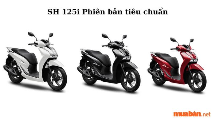 Phiên bản tiêu chuẩn của SH 125i